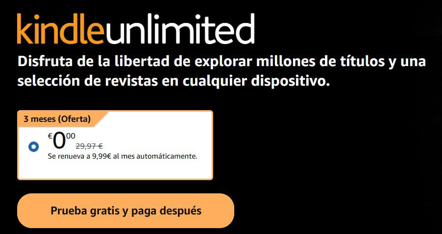 Prueba Kindle Unlimited Gratis