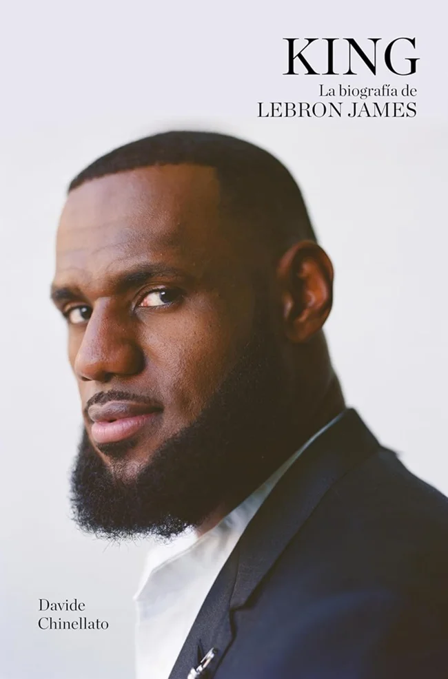 Portada de "King. La biograf&iacute;a de LeBron James".