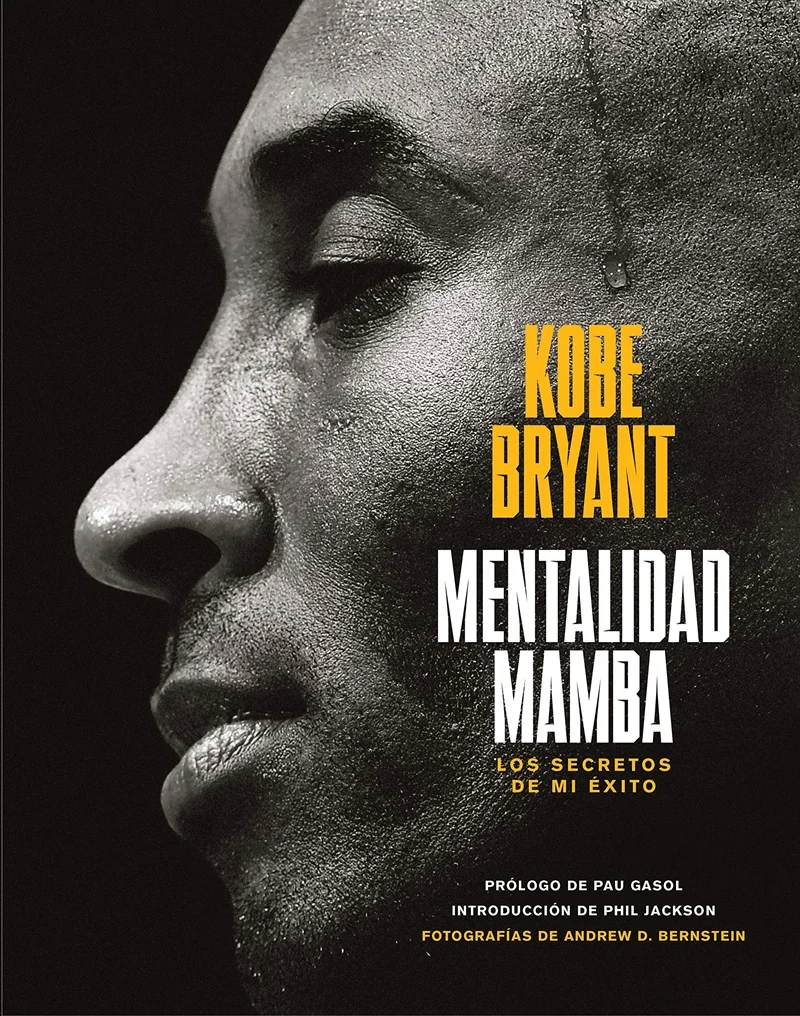 Portada del libro Mamba Mentality de Kobe Bryant, edici&oacute;n en espa&ntilde;ol.