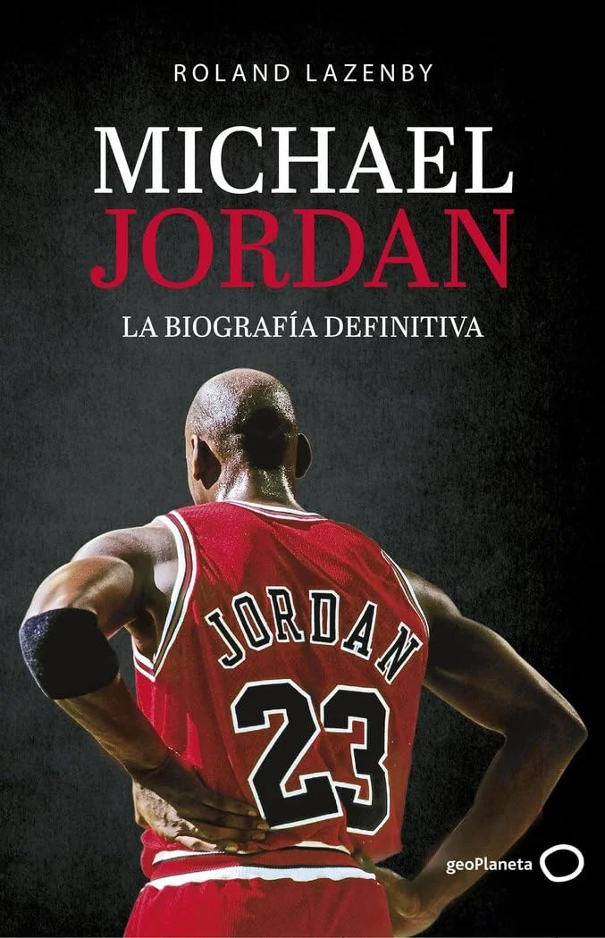 Portada de Michael Jordan: La biografía definitiva